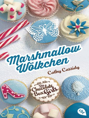 cover image of Die Chocolate Box Girls--Marshmallow-Wölkchen